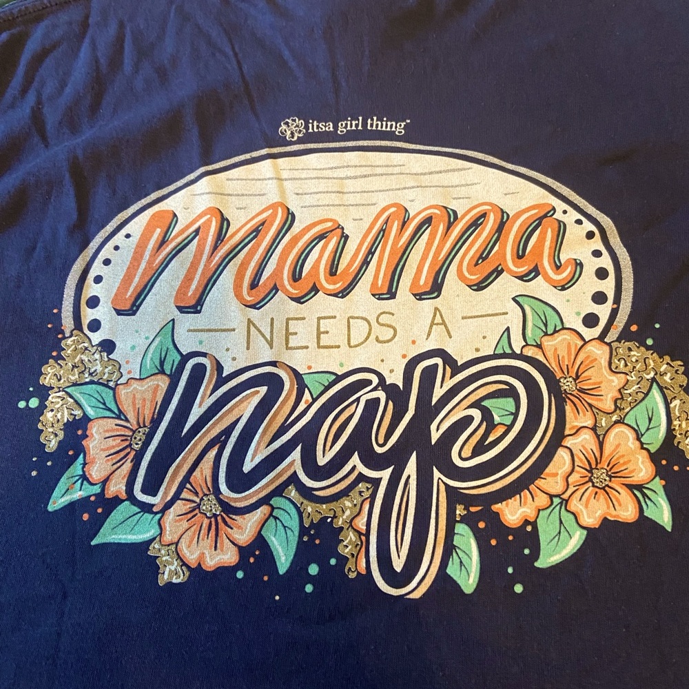 It’s a girl thing T-shirt small mama needs a nap new